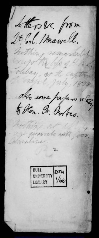 View document: Letters &c. from Lt. Col. Maxwell, also some papers relating to Hon. F. Forbes.