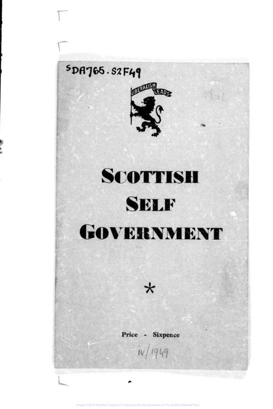 View document: Scottish Liberal Party on Self-Govt., 1949-1970.