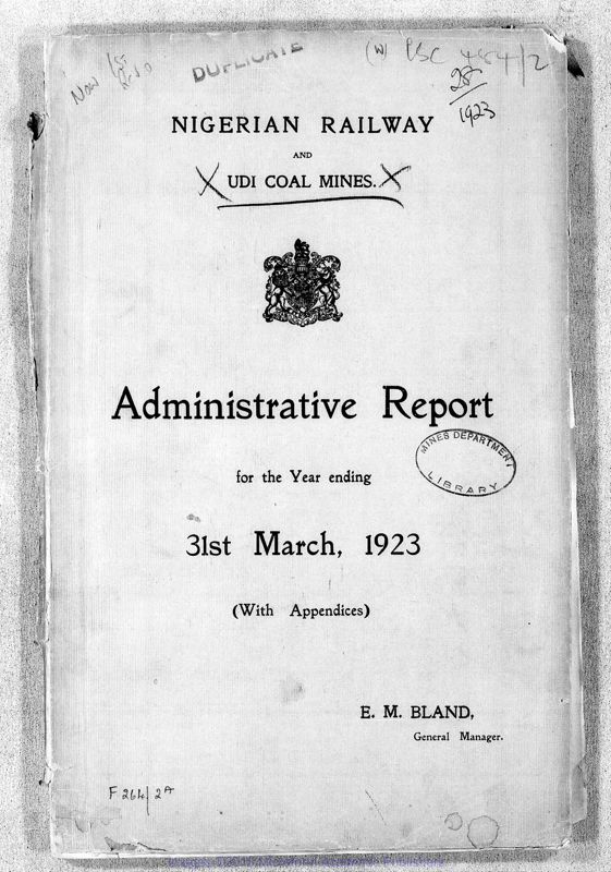 View document: Nigeria, Railway and Udi Coalmines, 1922-1933.