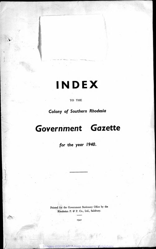 View document: Zimbabwe (Southern Rhodesia) Gazette, 1941 with index for 1940.