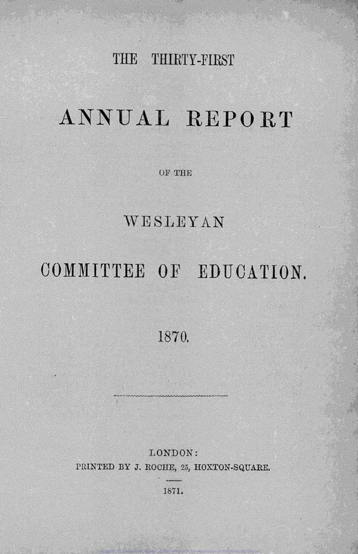 View document: Annual reports on Wesleyan education, 1870-1874.