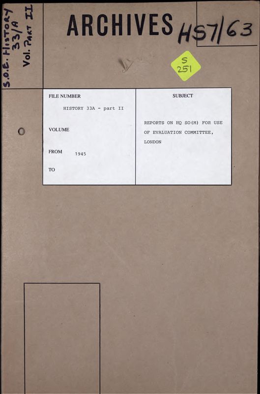View document: Reports on the British visit to their Italian Special Operations Headquarters, 1945 (part 2).