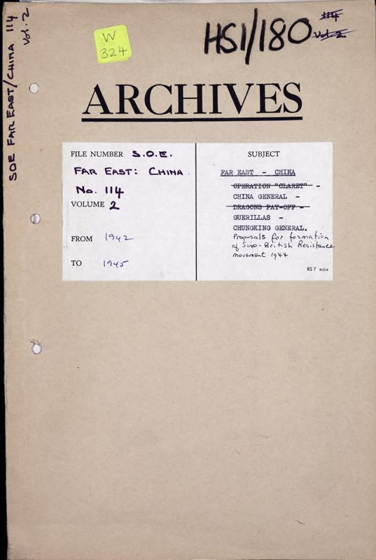View document: Chinese agents, projects, targets, and proposals for a Sino-British resistance movement, 1941-1945.