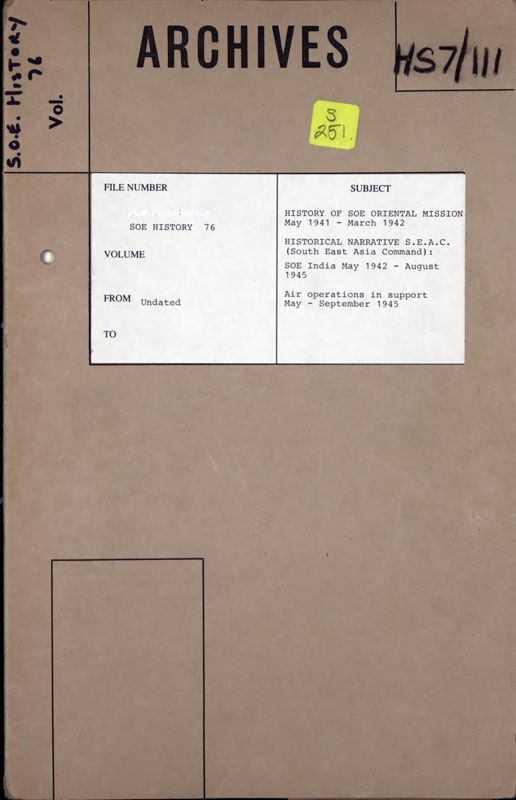 View document: History of the British South East Asia Command (SEAC) and events in India, 1941-1945.