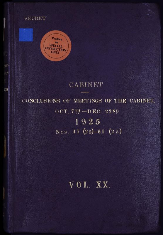 View document: Cabinet Office minutes, 7/10-22/12, 1925; Nos. 47 (25) – 61 (25); Vol. XX.