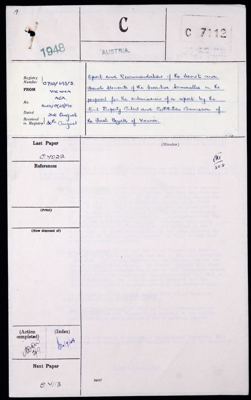View document: FO 371/70442/18 - Registry Number: C 7112/693/3. Report and recommendations by the Soviet and French Elements of the Executive Committee on a proposal for the submission of a Report by the Joint Property Control and Restitution Commission of the First Bezirk of Vienna, dated August 1948. The Allied Council decided to 'instruct the Joint Property Control and Restitution Commission to present a quadripartite Report on everything located in the First Bezirk of Vienna and belonging to United Nations Nationals [.] including real state and movable property, securities, shares, stocks and works of art'..