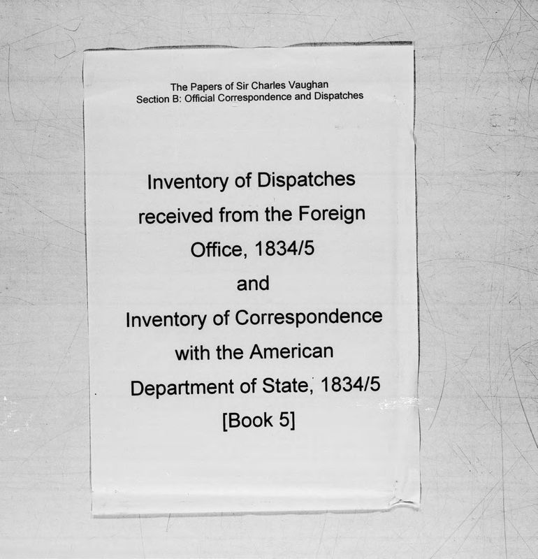 View document: Book 5, Dispatches received from the Foreign Office, 1834-1835; also, correspondence with the Americ.