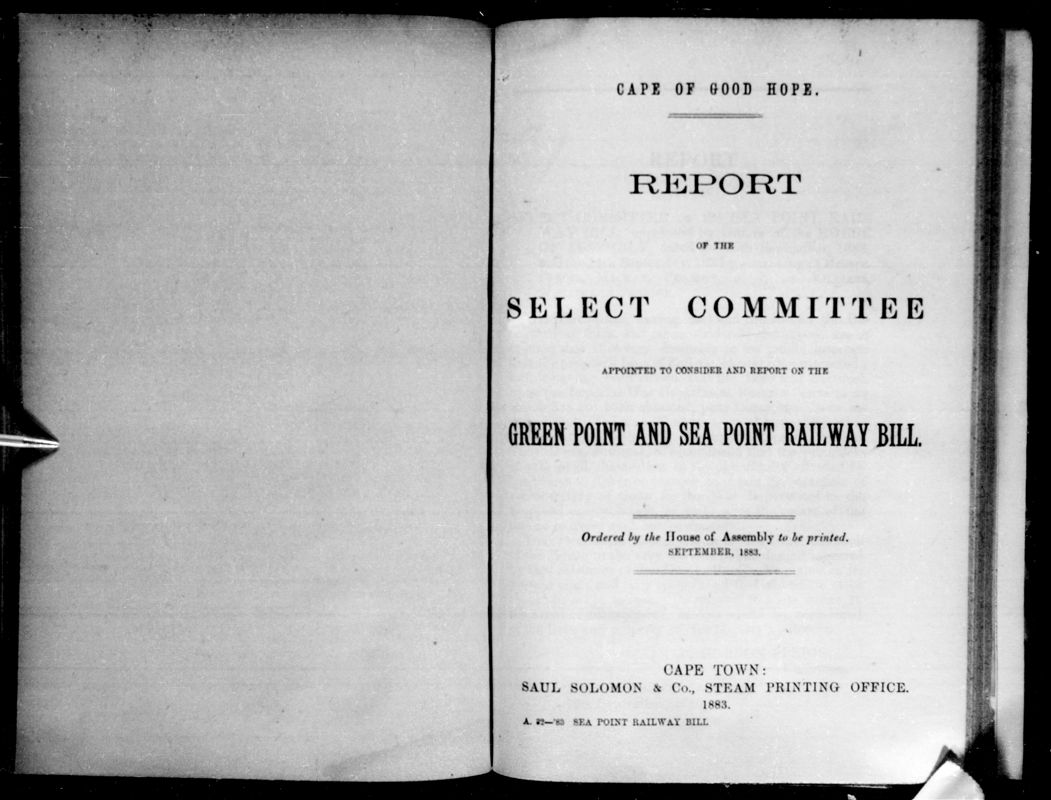 View document: Report of The Select Committee on The Green Point and Sea Point Railway Bill, 1883.