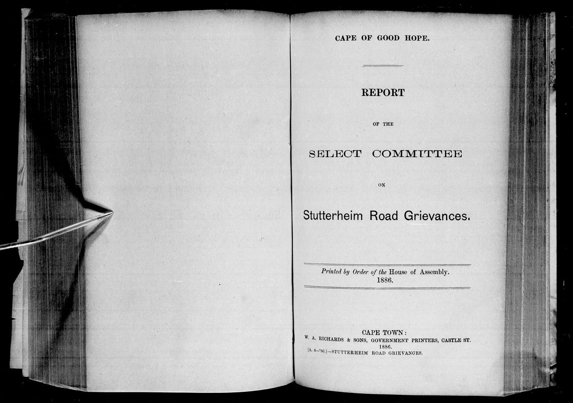 View document: Report of The Select Committee on Stutterheim Road Grievances, 1886.
