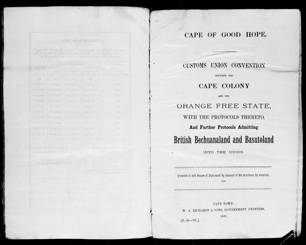 View document: Customs Union Convention Between The Cape Colony and The Orange Free State With The Protocols Thereto and Further Protocols Admitting British Bechuanaland and Basutoland into The Union, 1891.