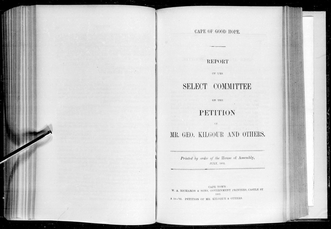 View document: Report of The Select Committee on The Petition of Mr. Geo. Kilgour and Others, 1892.