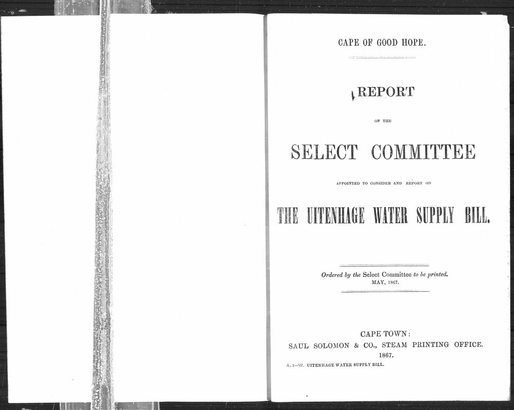 View document: Report of The Select Committee On The Uitenhage Water Supply Bill, 1867.