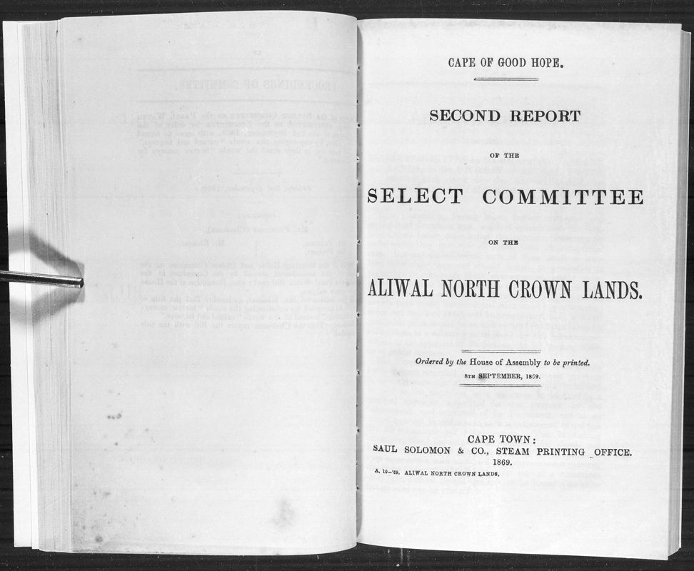 View document: Second Report of The Select Committee on The Aliwal North Crown Lands, 1869.