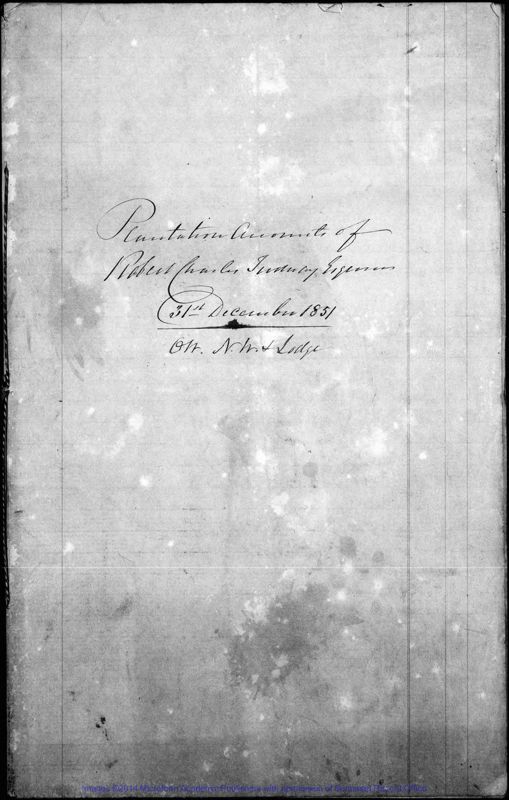 View document: Annual Plantation Accounts and Pay Lists, 1851.