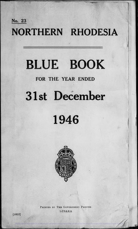 View document: Northern Rhodesia Blue Book 1946.