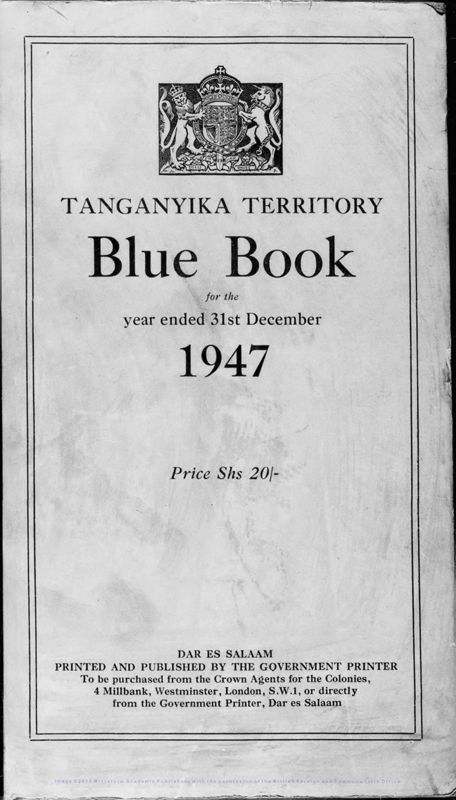 View document: Tanganyika Blue Book 1947.