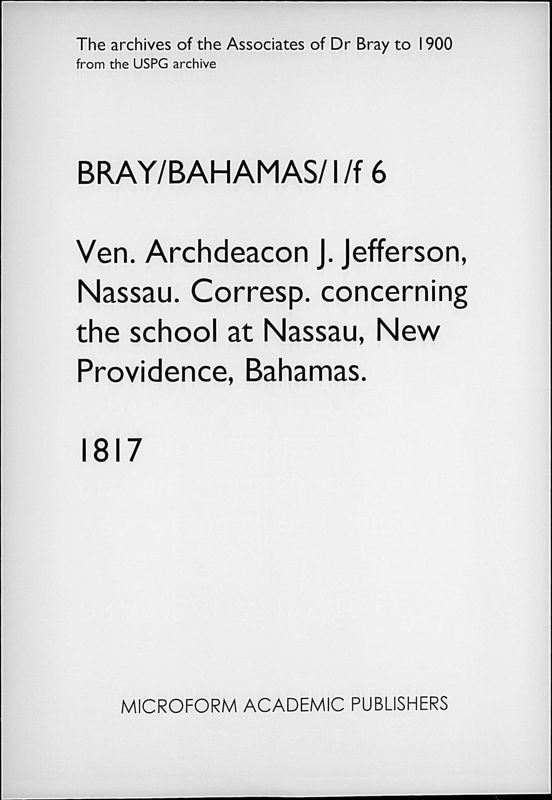View document: From the Ven. Archdeacon J. Jefferson concerning the school at Nassau. 1817..