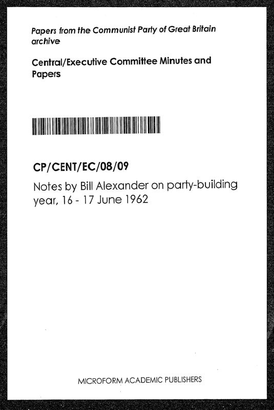 View document: Miscellaneous notes on party-building, June 1962.