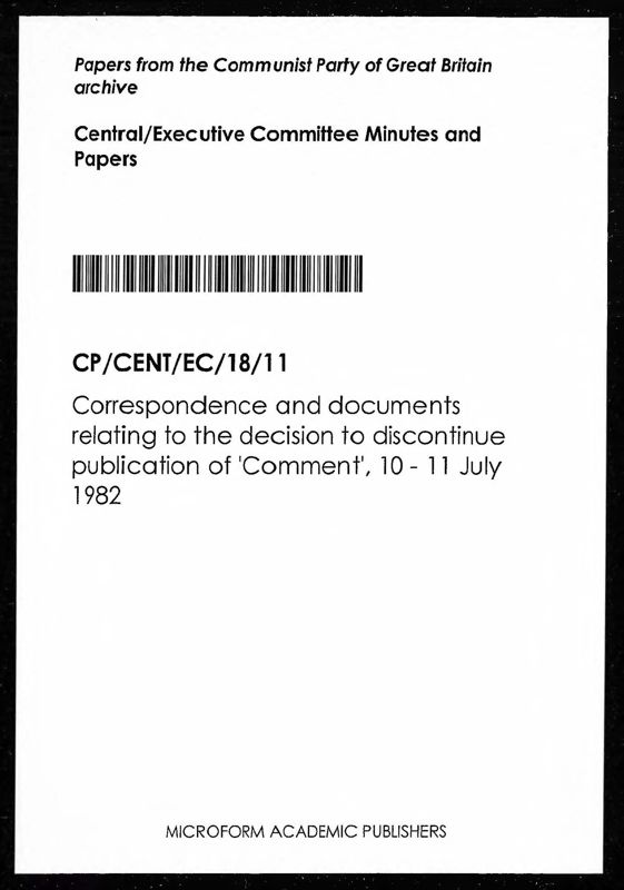 View document: Correspondence regarding the closure of ‘Comment’, July 1982.
